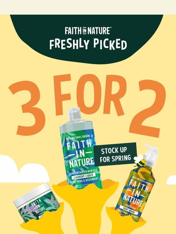 Stock Up With 3 For 2 🐝 email from Faith in Nature