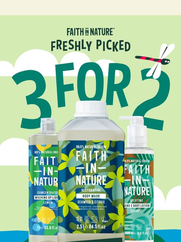 Bank Holiday Weekend Starts Now | 3 for 2 email from Faith in Nature