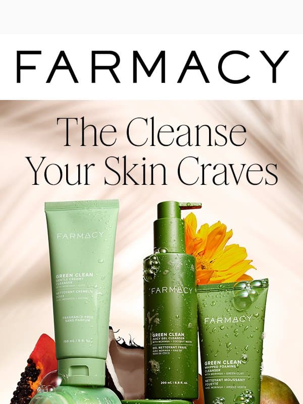 pick your perfect Green Clean email from Farmacy Beauty