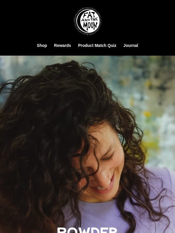 The Hair Powder Predicament email from Fat and the Moon