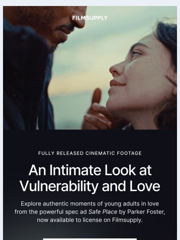 An intimate look at love & vulnerability email from Filmsupply