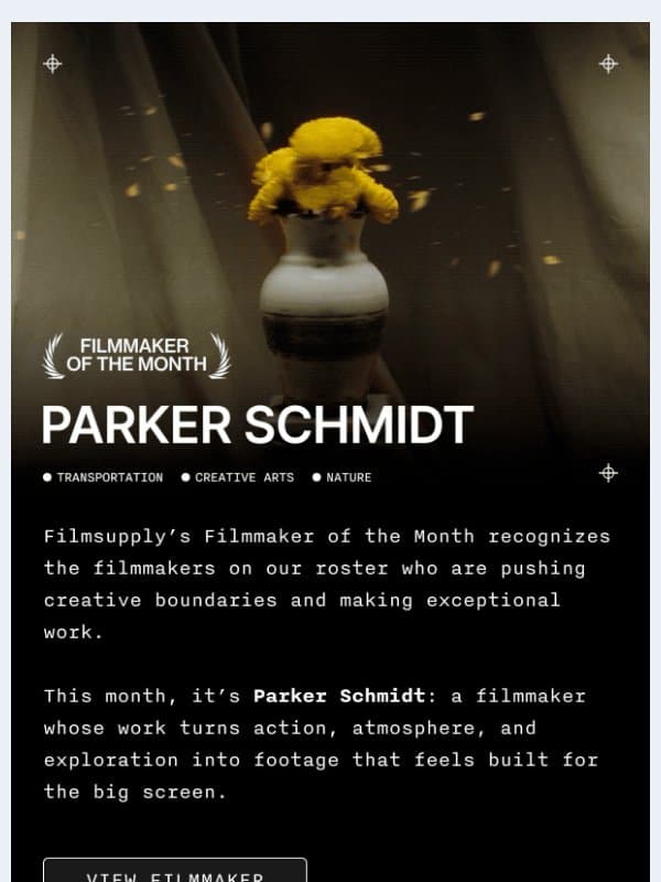 π July's Filmmaker of the Month: Parker Schmidt email from Filmsupply