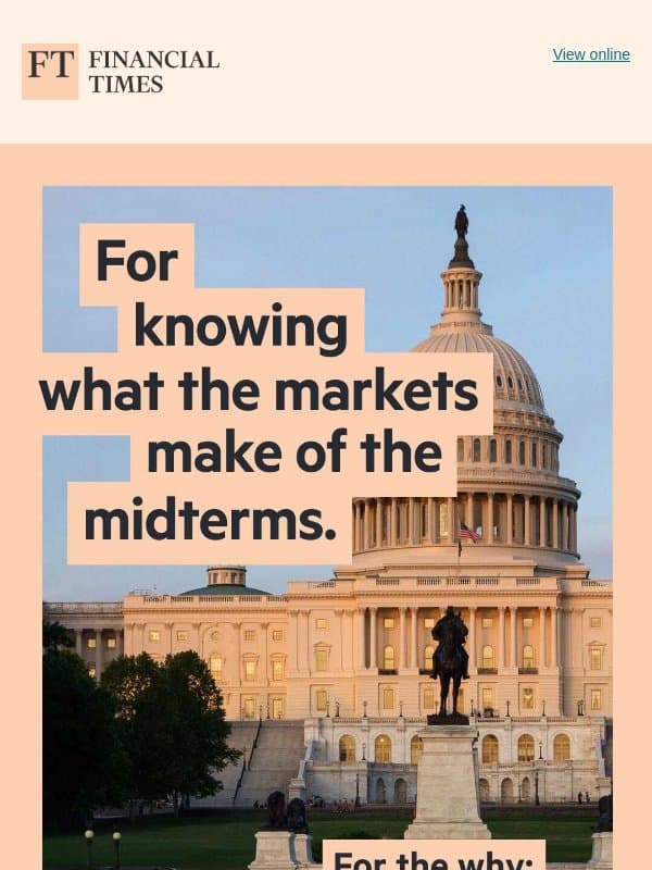 The US midterms: Why the world is watching email from Financial Times