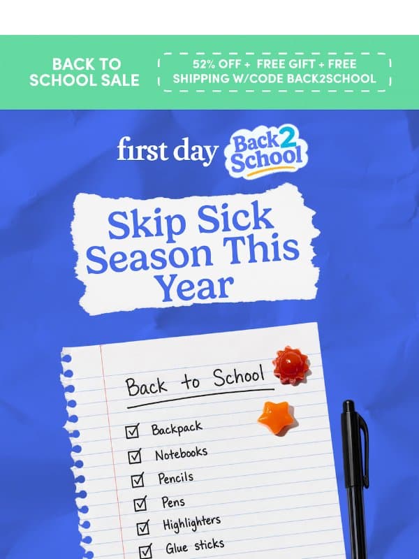 Back to school β Back to sick days email from First Day