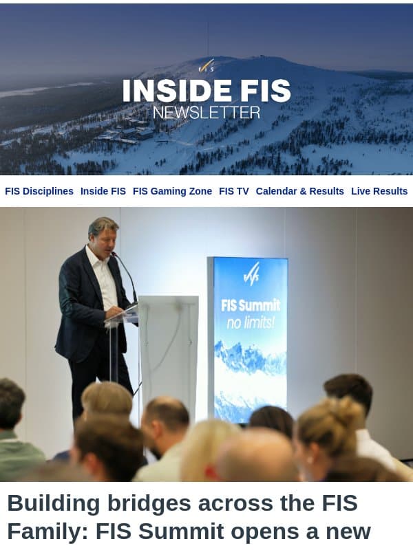 adam, the Inside FIS Newsletter is here! email from FIS-Ski