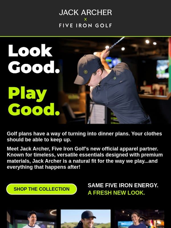 Meet Jack Archer: Look Good, Play Good. email from Five Iron Golf