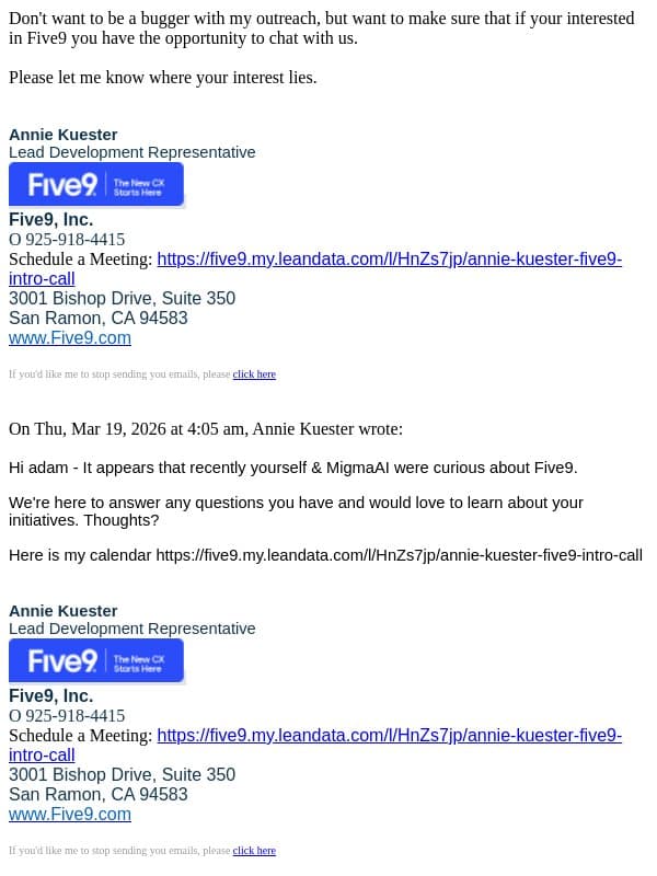 Re: Five9 - What stemmed your initial interest? email from Five9