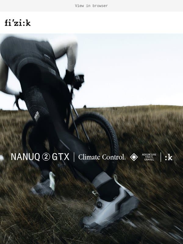 Climate Control. Meet new Nanuq 2 GTX email from Fizik