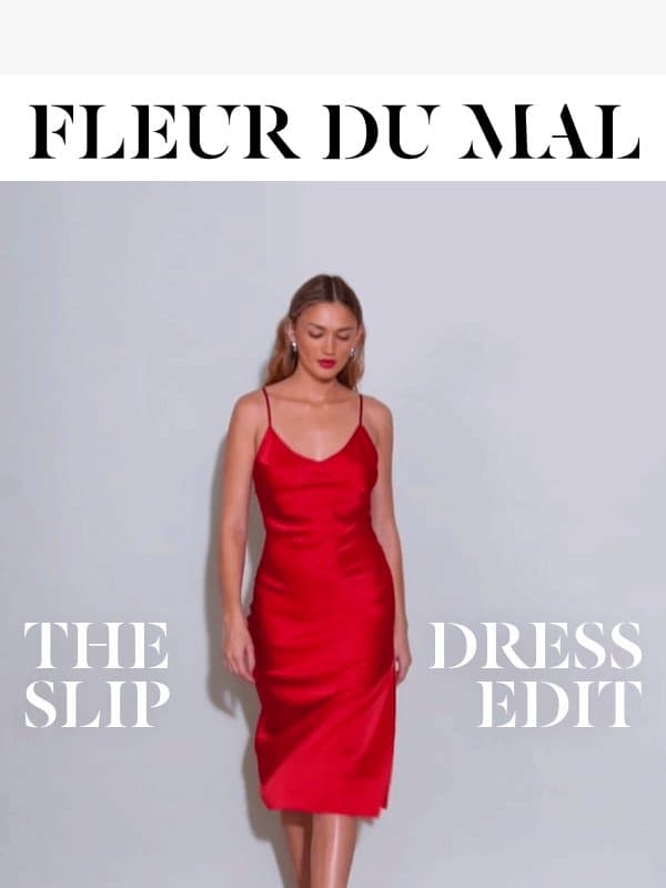 It's Always Slip Dress Season ❤️ email from Fleur du Mal