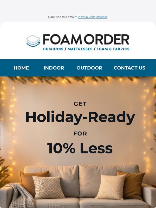 10% Holiday Savings Are Here 🎁 email from FoamOrder
