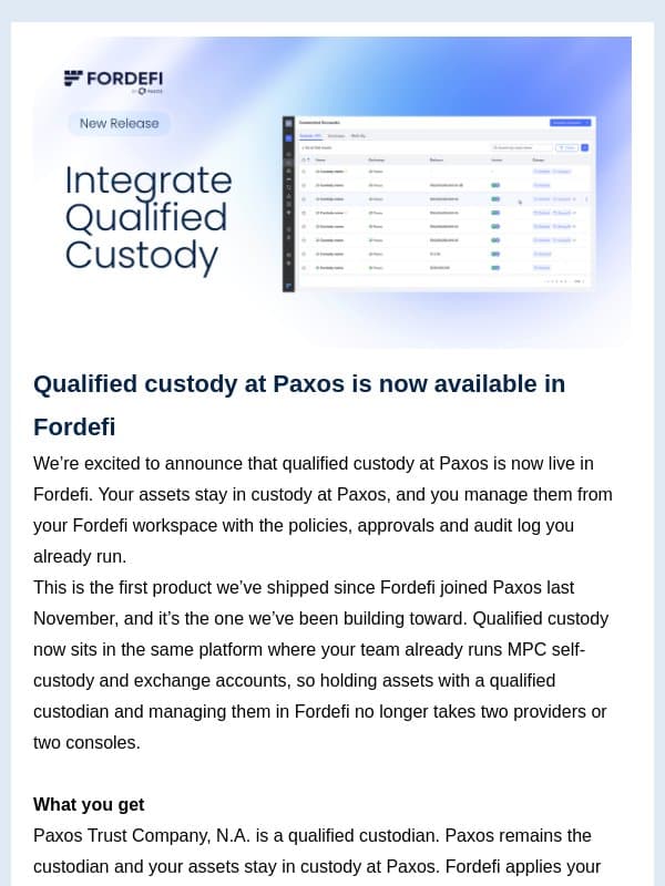🔐 Fordefi Product Update | Qualified custody at Paxos is now available in Fordefi email from Fordefi