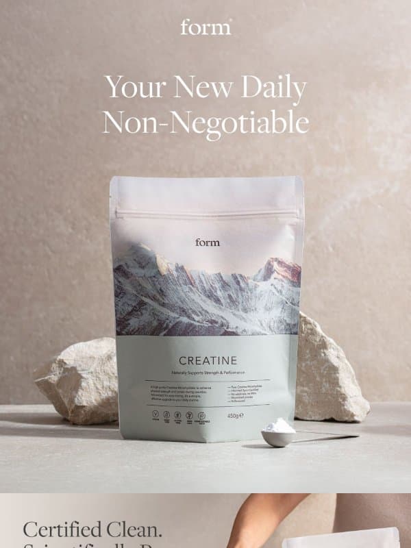 Form - Meet Form Creatine email from Form Nutrition