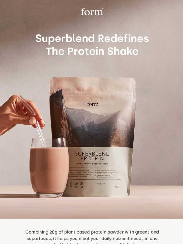 Form - Superblend: Redefining The Protein Shake 🌱 email from Form Nutrition