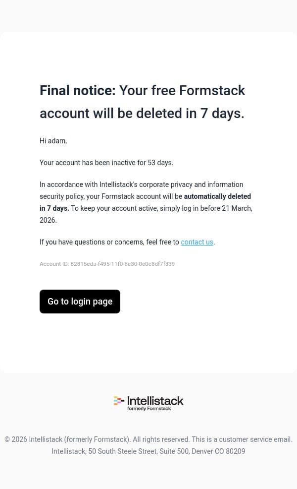 Final notice: Your free Formstack account will be deleted in 7 days email from Formstack screenshot