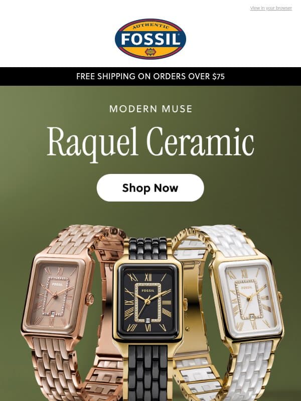 Raquel is iconic in ceramic email from Fossil