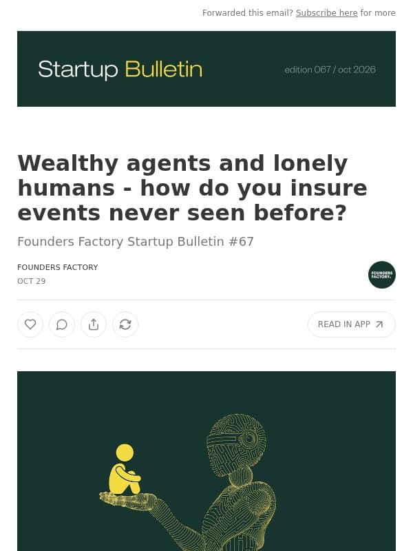 Wealthy agents and lonely humans - how do you insure events never seen before? email from Founders Factory
