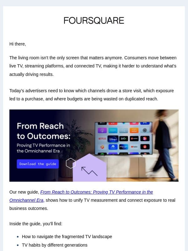 Stop measuring TV like it's 1999. email from Foursquare