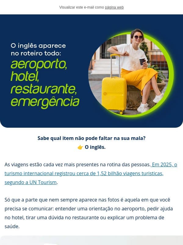Sua próxima viagem pode pedir mais inglês do que você imagina email from Fragments Idiomas (Fragranças?)