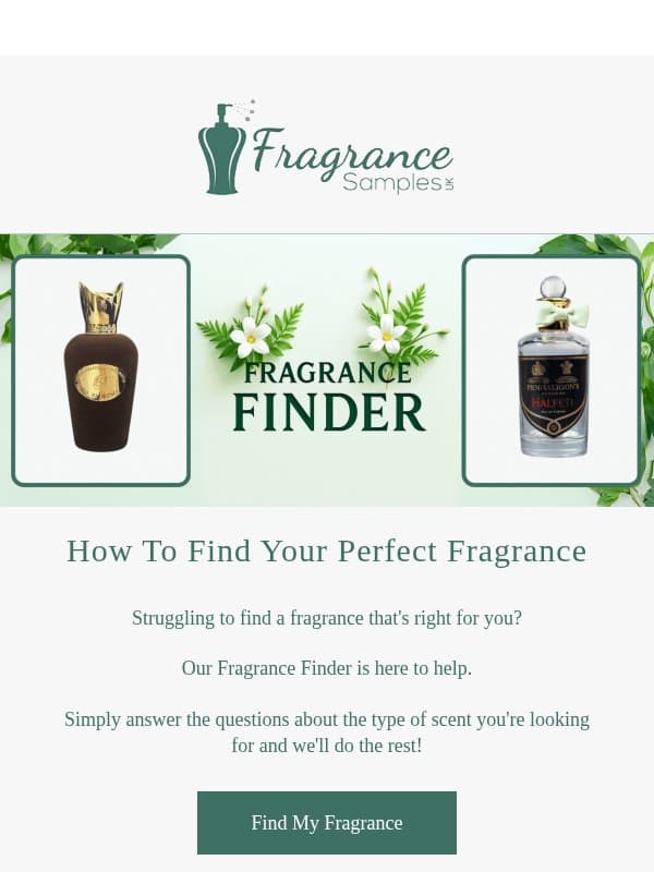 Your perfect scent is waiting email from Fragrance Samples UK