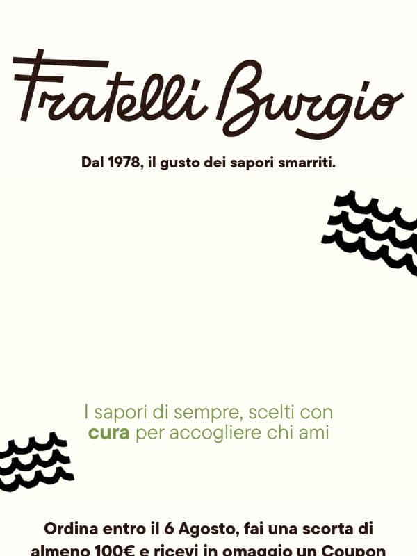 L'arte di non accendere i fornelli ad Agosto!π©βπ³ email from Fratelli Burgio