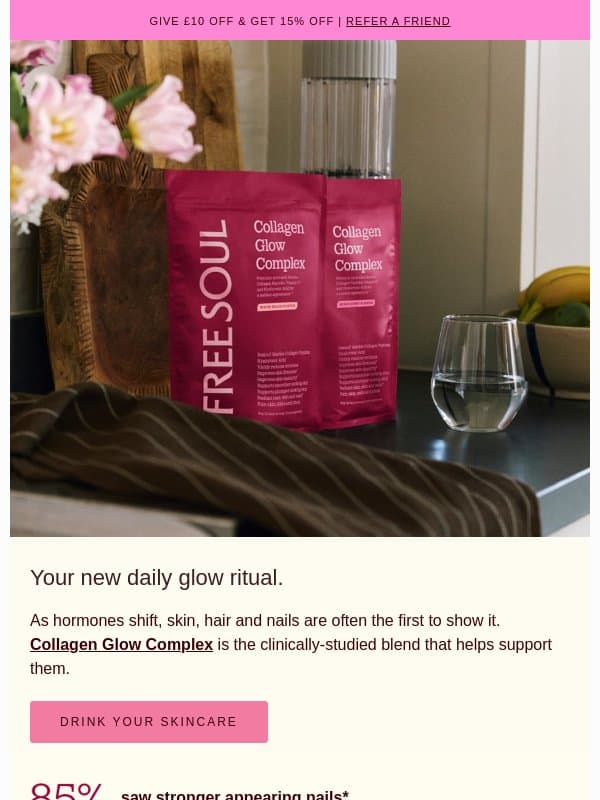 85% saw stronger appearing nails* email from FreeSoul