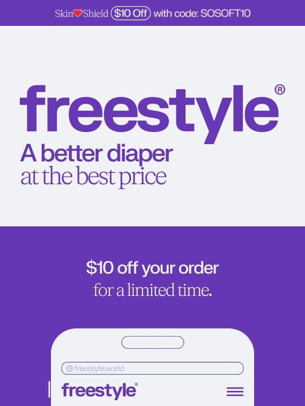 We think you’re going to love Skin❤️Shield email from Freestyle