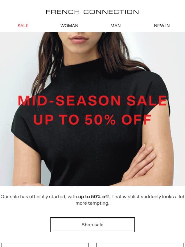 Sale now on: Up to 50% off email from French Connection