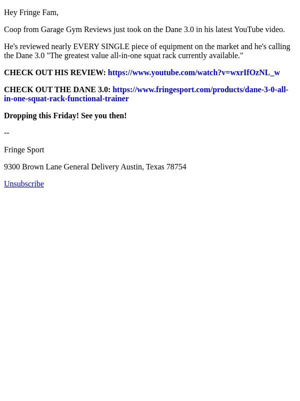 Coop from Garage Gym Reviews Takes on the Dane 3.0 email from Fringe Sport screenshot