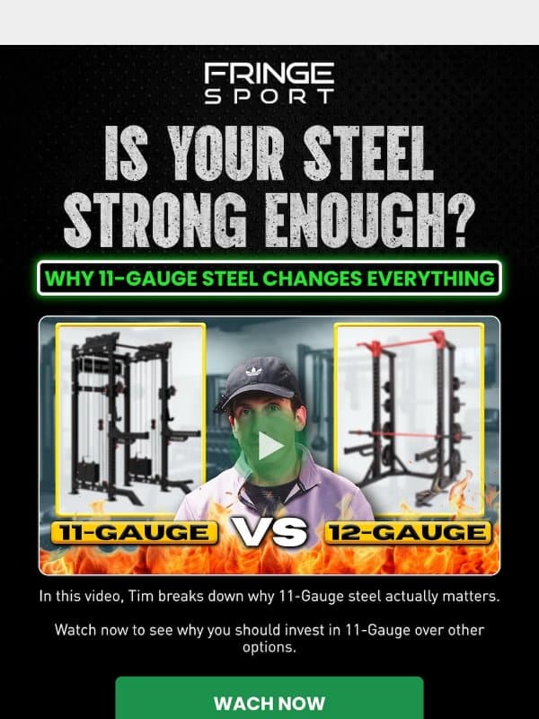 Why should you invest in strong steel? email from Fringe Sport