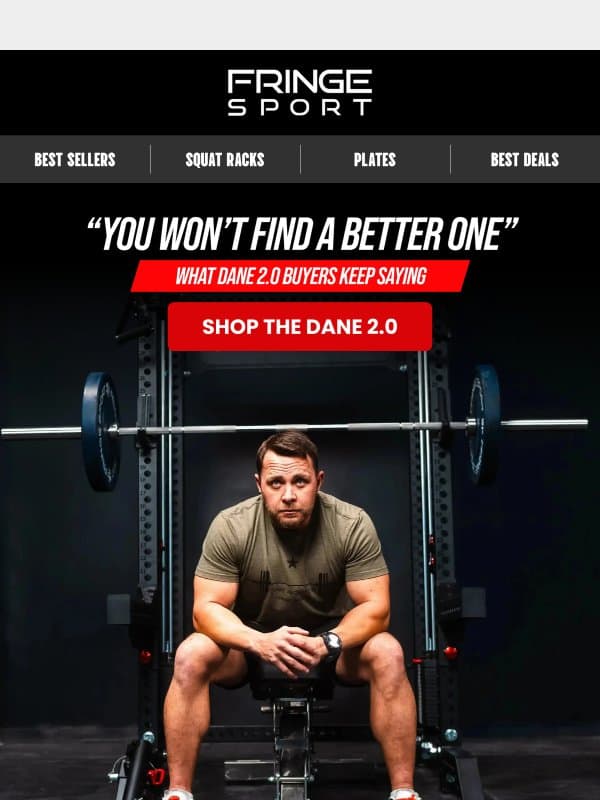 The Dane 2.0 Reviews Are In email from Fringe Sport