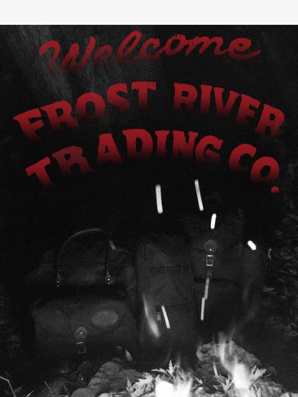 Spooky Campfire Stories email from Frost River