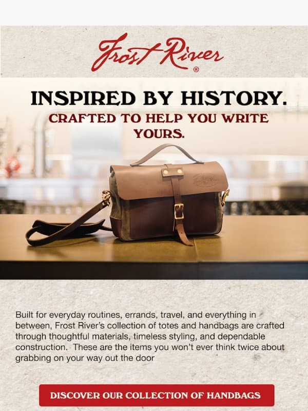 Crafted for a Lifetime of Versatility email from Frost River