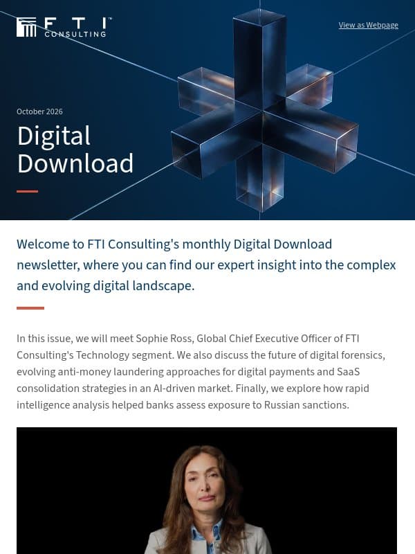 FTI Consulting Digital Download: Real-world experience in AI innovation, digital forensics and anti-money laundering email from FTI Consulting