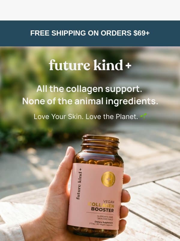 The Collagen Secret Nobody Talks About email from Future Kind