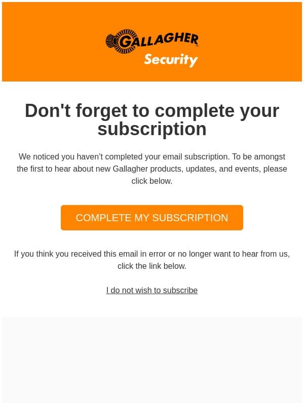 Don’t forget to complete your subscription email from Gallagher
