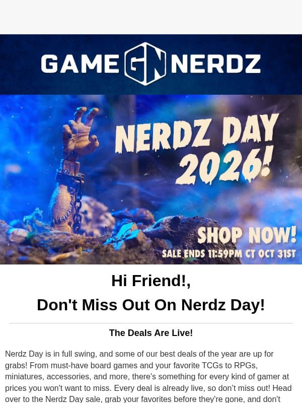 🔥 Our biggest sale of the year is happening NOW! email from Game Nerdz