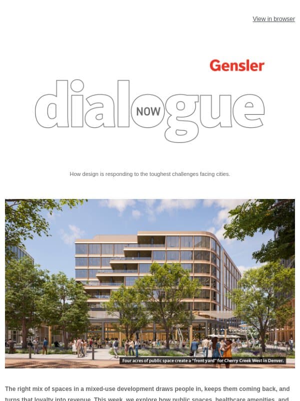 The Most Valuable Mix in Today’s Mixed-Use Districts email from Gensler