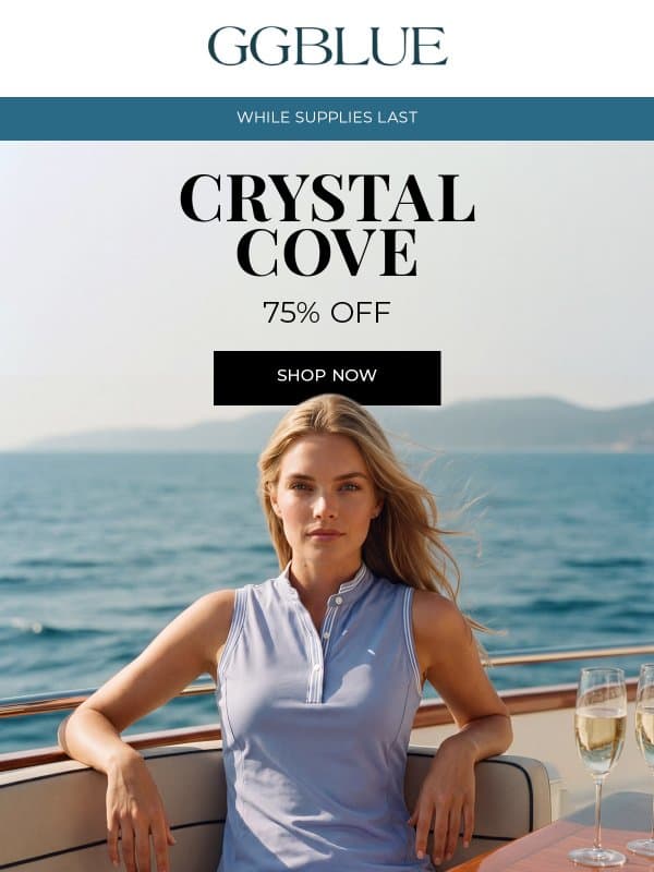 75% Off Crystal Cove Collection email from GGblue