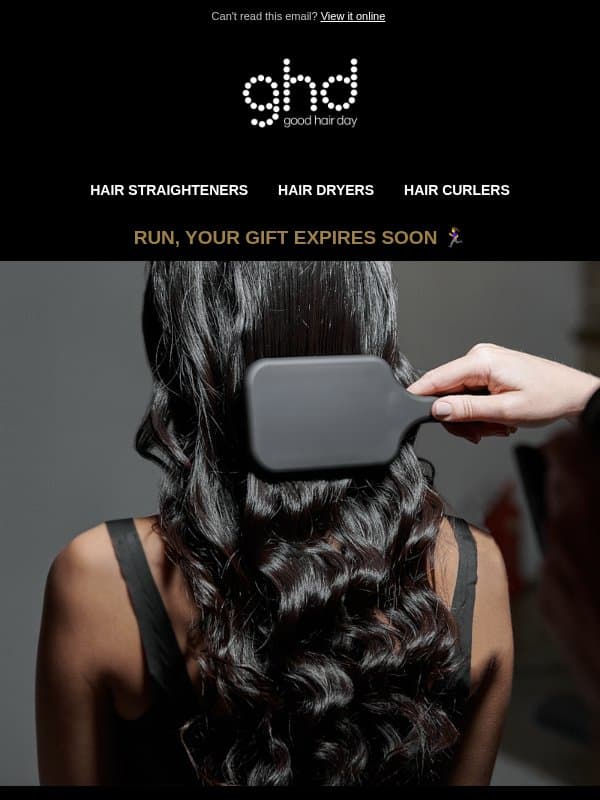 Free Treat Expires Soon ⌛ Don't Ghost This Offer email from GHD