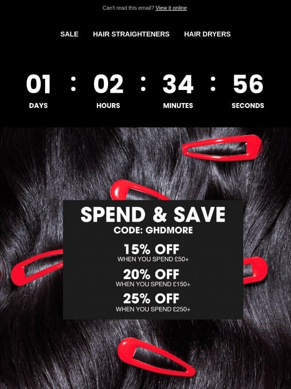 Our Spend & Save deal ends TOMORROW 🚨 email from GHD