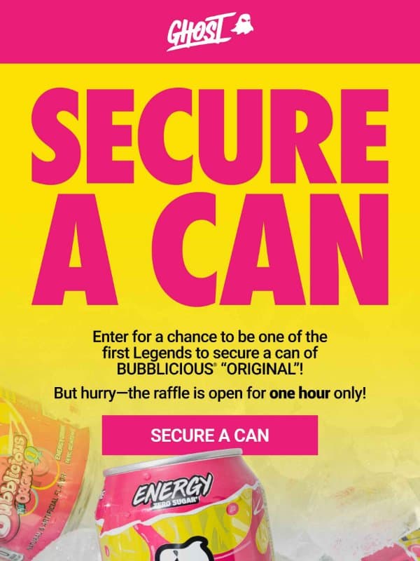 Secure a Can email from Ghost Energy