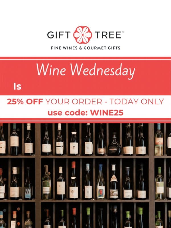 Cheers! Enjoy 25% Off Wine Gifts Now 🍷 email from GiftTree