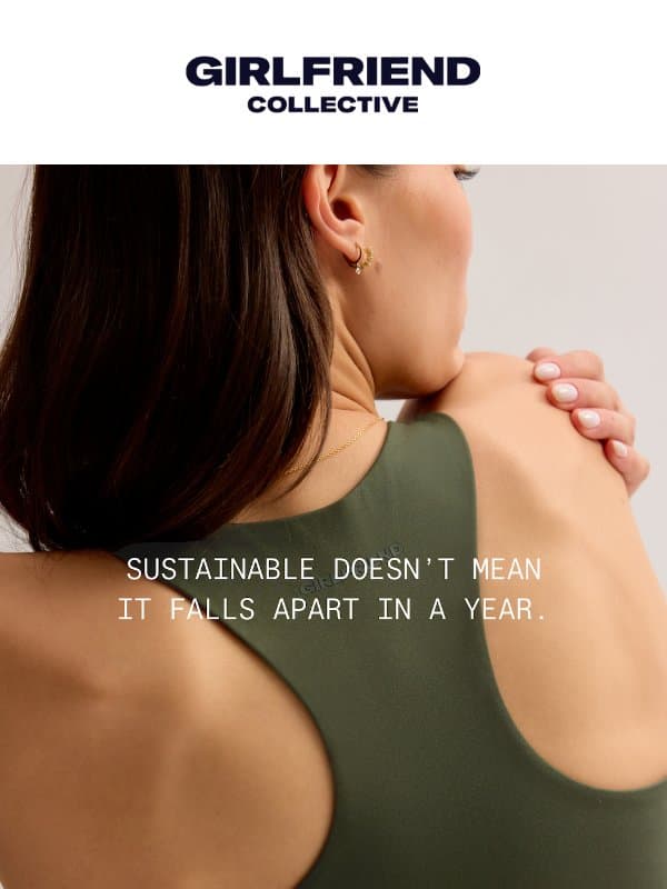 Built to outlast the season email from Girlfriend Collective