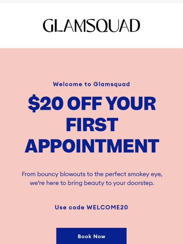 ICYMI: $20 Off Your First Appointment email from GlamSquad