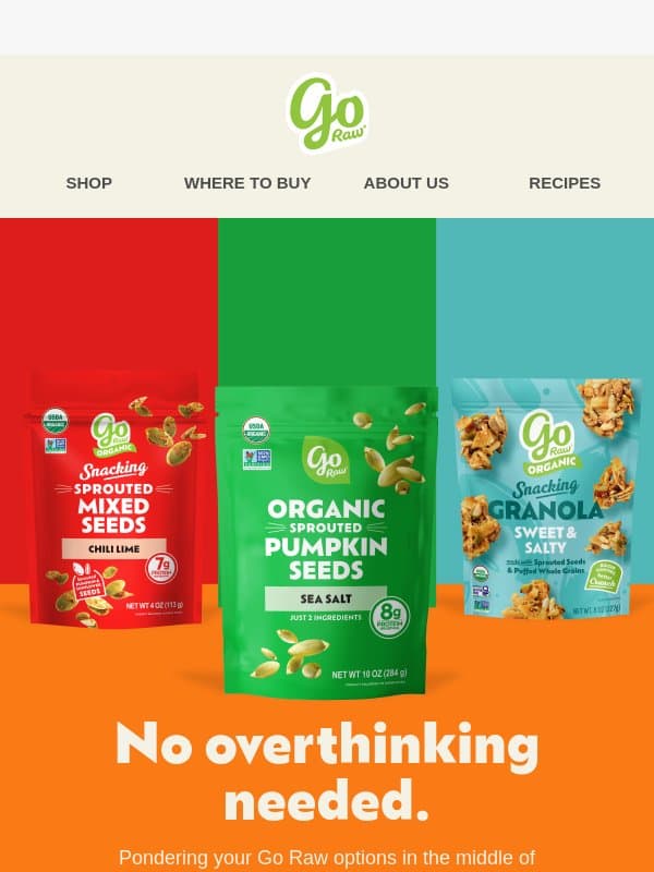 Start here 👉 email from Go Raw