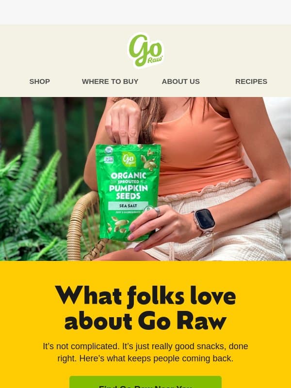 What folks love about Go Raw email from Go Raw