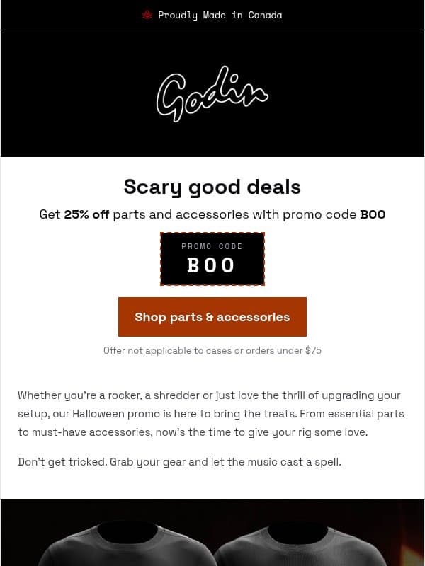 Boo! Last day before Halloween: 25% off parts and accessories π email from Godin Guitars