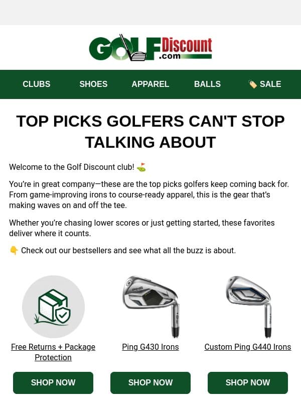 Fan Favorites You’ll Love on the Course email from Golf Discount