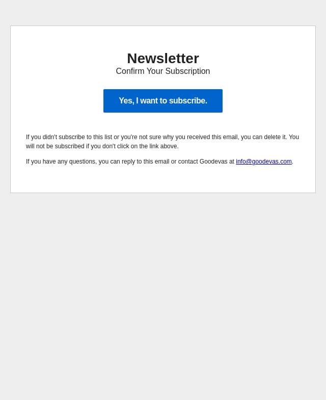 Confirm Your Subscription email from Goodevas screenshot