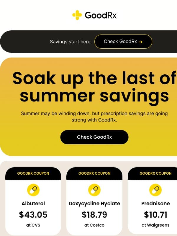 End of summer prescription savings loading... email from GoodRx Care